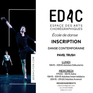 danse contemporaine danseur Pavel Trush opéra de lyon cours de danse SCENE FORMATIONS CENTRE DE DANSE technique ballet école de danse workshop danse contemporaine modern danse dance contamporary chorégraphes leçons de danse entrainement scène formation